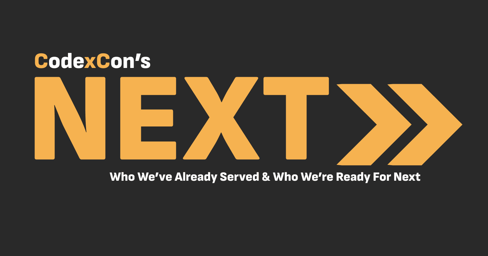Who We’ve Already Served & Who We’re Ready For Next